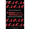 Katzen würden Mäuse kaufen Katzen würden Mäuse kaufen